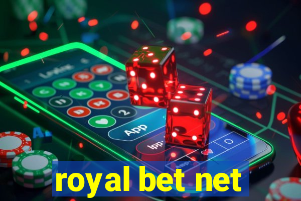 royal bet net